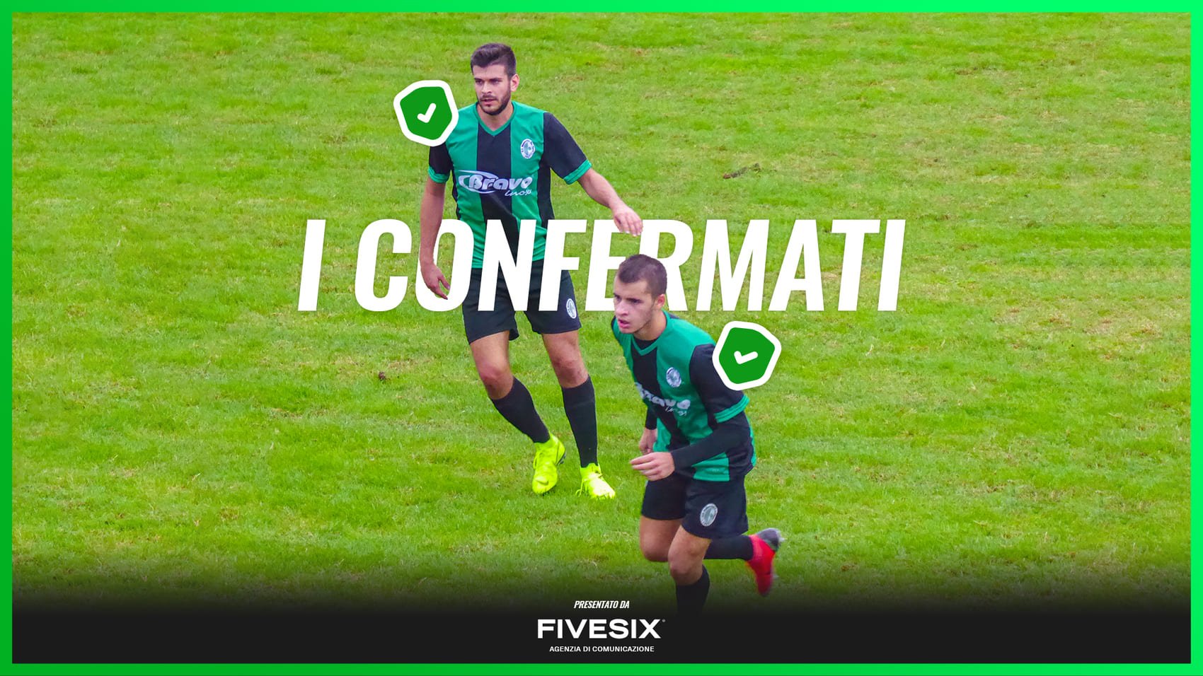 Prima Squadra – Arrivano le conferme per la prossima stagione